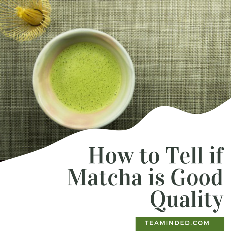 how to tell if matcha is good quality