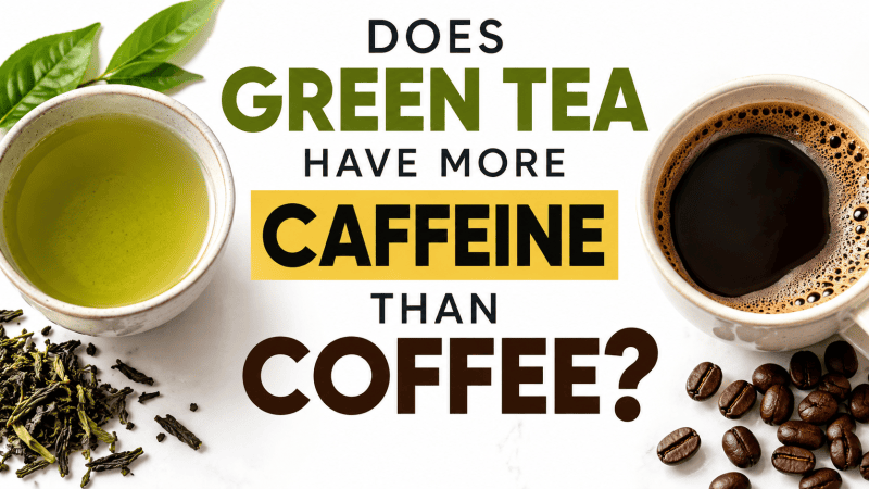 photo of green tea vs coffee and which has more caffeine